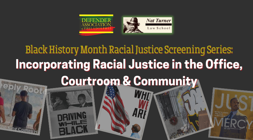 Black History Month Racial Justice Screening Series