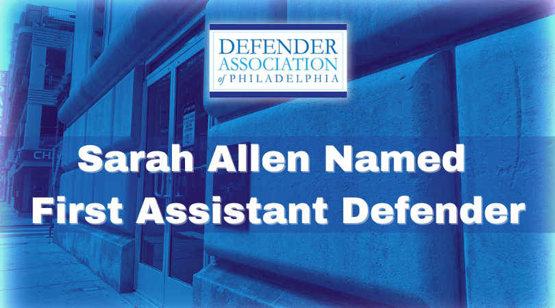 Sarah Allen Named First Assistant Defender